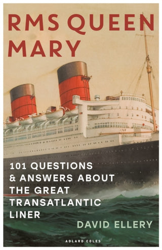 Cover image for 9781472993113 - RMS Queen Mary