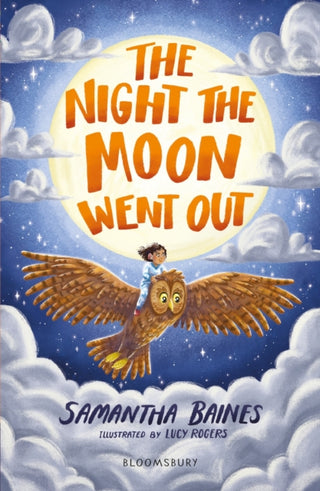 Cover image for 9781472993519 - The Night the Moon Went Out: A Bloomsbury Reader