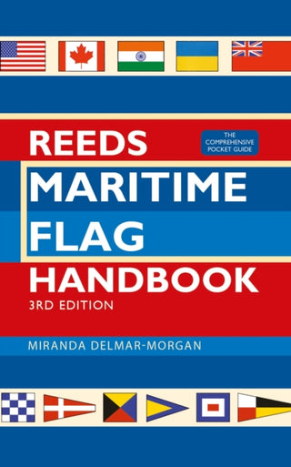 Cover image for 9781472994455 - Reeds Maritime Flag Handbook 3rd edition