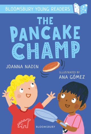 Cover image for 9781472994493 - The Pancake Champ: A Bloomsbury Young Reader