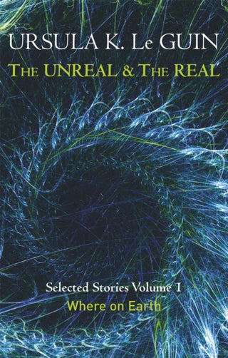 Cover image for 9781473202832 - The Unreal and the Real Volume 1