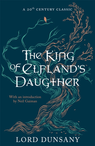Cover image for 9781473221956 - The King of Elfland's Daughter