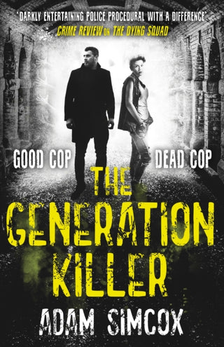 Cover image for 9781473230781 - The Generation Killer