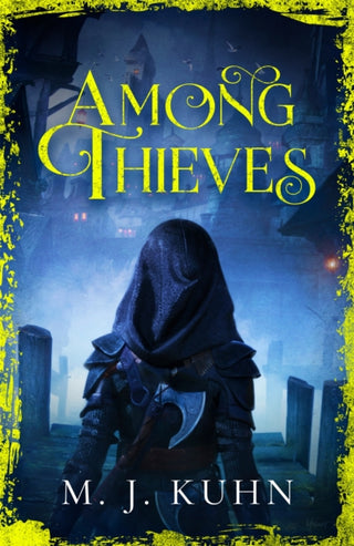 Cover image for 9781473234543 - Among Thieves