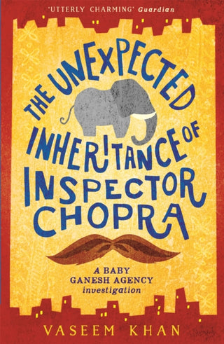 Cover image for 9781473612280 - The Unexpected Inheritance of Inspector Chopra