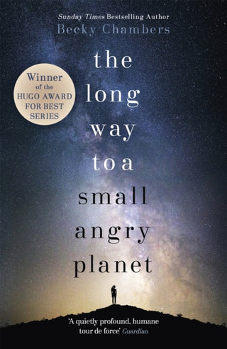 Cover image for 9781473619814 - The Long Way to a Small, Angry Planet