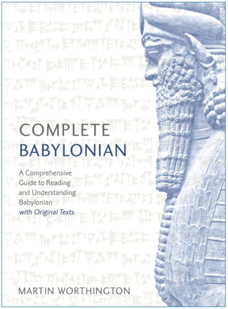 Cover image for 9781473627802 - Complete Babylonian Beginner to Intermediate Course