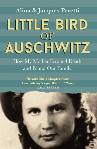 Cover image for 9781473646445 - Little Bird of Auschwitz