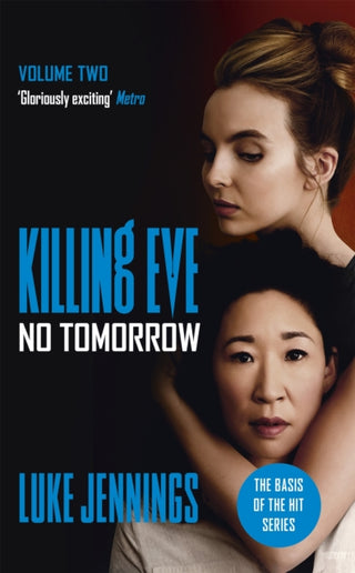 Supplemental image for 9781473676589 - Killing Eve: No Tomorrow
