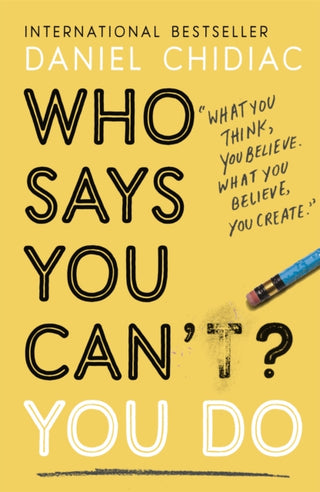 Supplemental image for 9781473688353 - Who Says You Can't? You Do