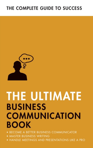 Cover image for 9781473689091 - The Ultimate Business Communication Book