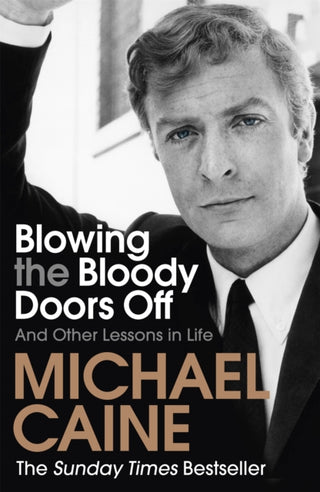 Cover image for 9781473689329 - Blowing the Bloody Doors Off