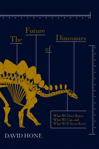 Cover image for 9781473692244 - The Future of Dinosaurs
