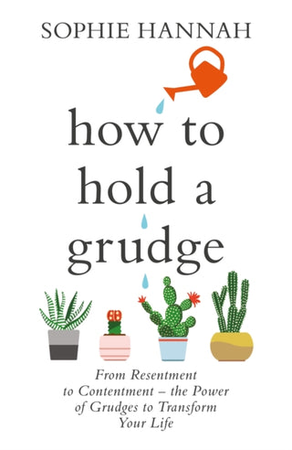 Cover image for 9781473695559 - How to Hold a Grudge