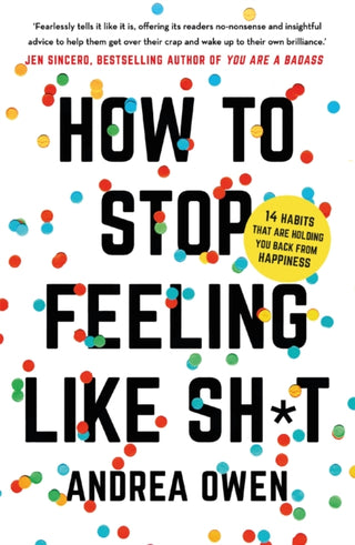 Supplemental image for 9781473695795 - How to Stop feeling Like Shit
