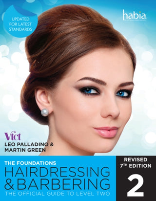 Cover image for 9781473718784 - Hairdressing and Barbering, The Foundations