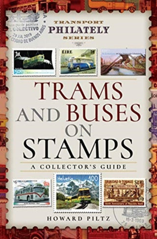 Cover image for 9781473871946 - Trams and Buses on Stamps