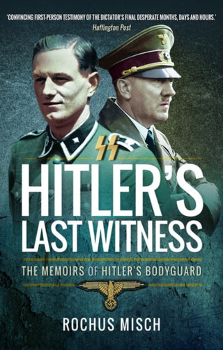 Cover image for 9781473899025 - Hitler's Last Witness