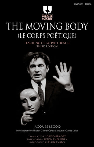 Cover image for 9781474244763 - The Moving Body (Le Corps Poétique)