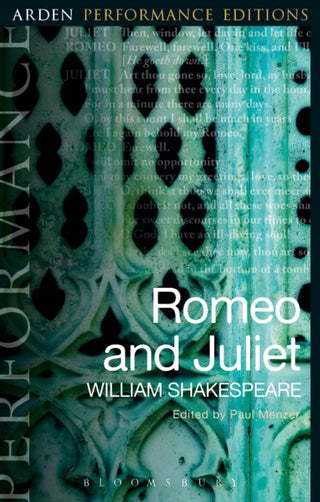 Cover image for 9781474280143 - Romeo and Juliet: Arden Performance Editions