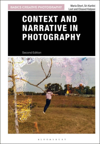 Cover image for 9781474291170 - Context and Narrative in Photography