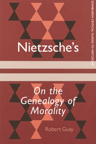 Cover image for 9781474430784 - Nietzsche's on the Genealogy of Morality
