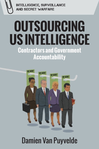 Cover image for 9781474450232 - Outsourcing Us Intelligence