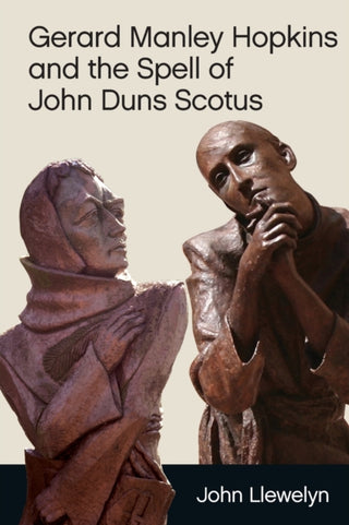 Cover image for 9781474464604 - Gerard Manley Hopkins and the Spell of John Duns Scotus