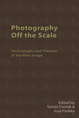 Cover image for 9781474478823 - Photography Off the Scale