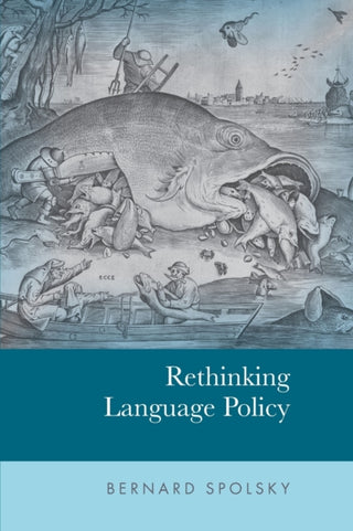 Cover image for 9781474485470 - Rethinking Language Policy