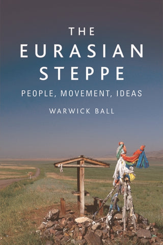 Cover image for 9781474488068 - The Eurasian Steppe