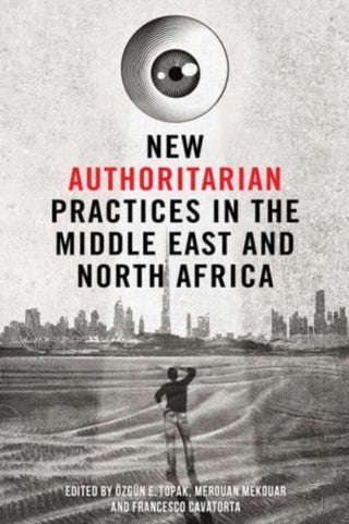 Supplemental image for 9781474489416 - New Authoritarian Practices in the Middle East and North Africa