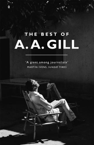 Cover image for 9781474607759 - The Best of A. A. Gill