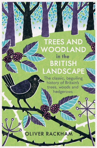 Cover image for 9781474614047 - Trees and Woodland in the British Landscape