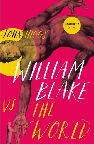 Cover image for 9781474614368 - William Blake vs the World