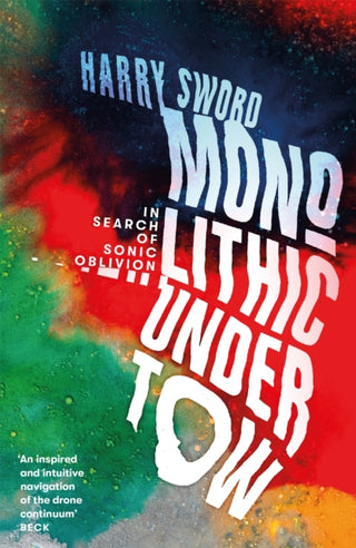 Cover image for 9781474615259 - Monolithic Undertow