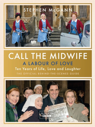 Cover image for 9781474624497 - Call the Midwife - A Labour of Love