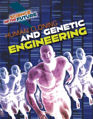 Supplemental image for 9781474777803 - Human Cloning and Genetic Engineering
