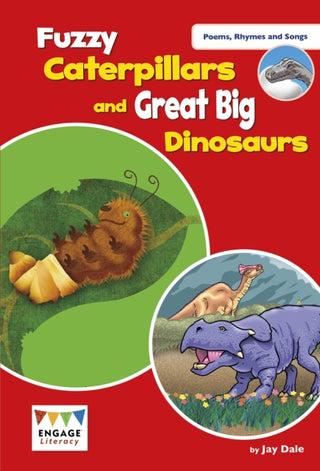Cover image for 9781474798273 - Fuzzy Caterpillars and Great Big Dinosaurs