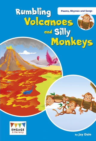 Cover image for 9781474798297 - Rumbling Volcanoes and Silly Monkeys