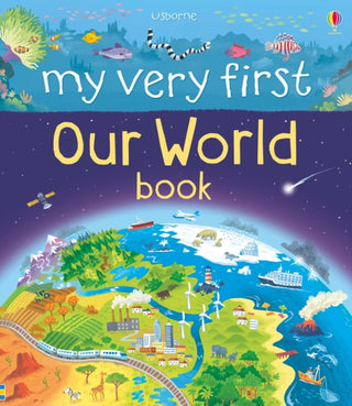 Cover image for 9781474917896 - My Very First Our World Book