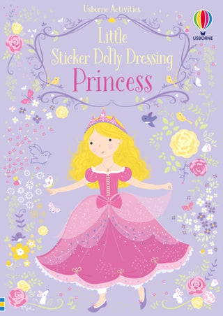 Cover image for 9781474921862 - Little Sticker Dolly Dressing Princess