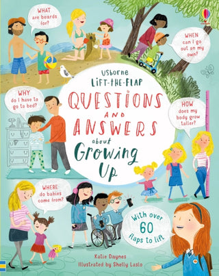 Cover image for 9781474940122 - Lift-the-flap Questions and Answers about Growing Up
