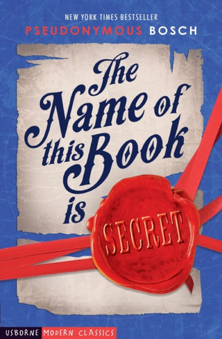 Cover image for 9781474943451 - The Name of This Book is Secret