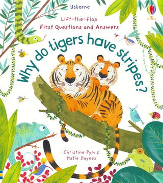 Cover image for 9781474948197 - First Questions and Answers: Why Do Tigers Have Stripes?