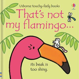 Cover image for 9781474950473 - That's not my flamingo.