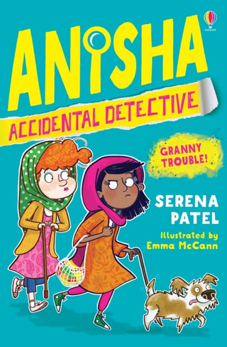Supplemental image for 9781474959544 - Anisha, Accidental Detective: Granny Trouble