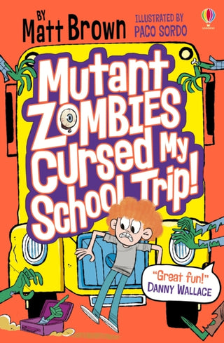 Cover image for 9781474960236 - Mutant Zombies Cursed My School Trip