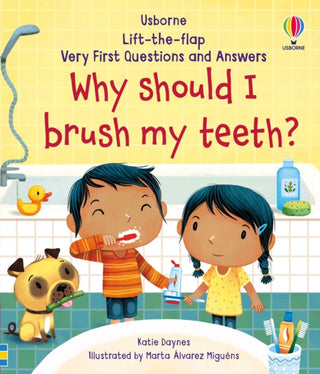 Cover image for 9781474968935 - Very First Questions and Answers Why Should I Brush My Teeth?