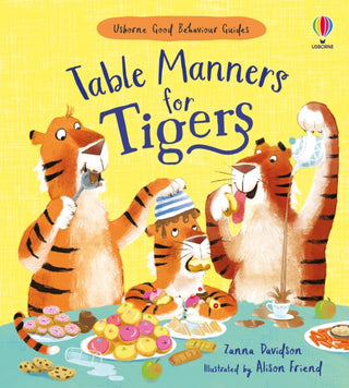 Cover image for 9781474969192 - Table Manners for Tigers